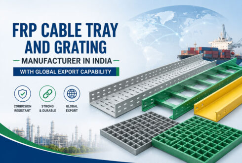 FRP Cable Trays & Gratings Manufacturer in Vapi, Sarigam & Gujarat for Industrial Applications